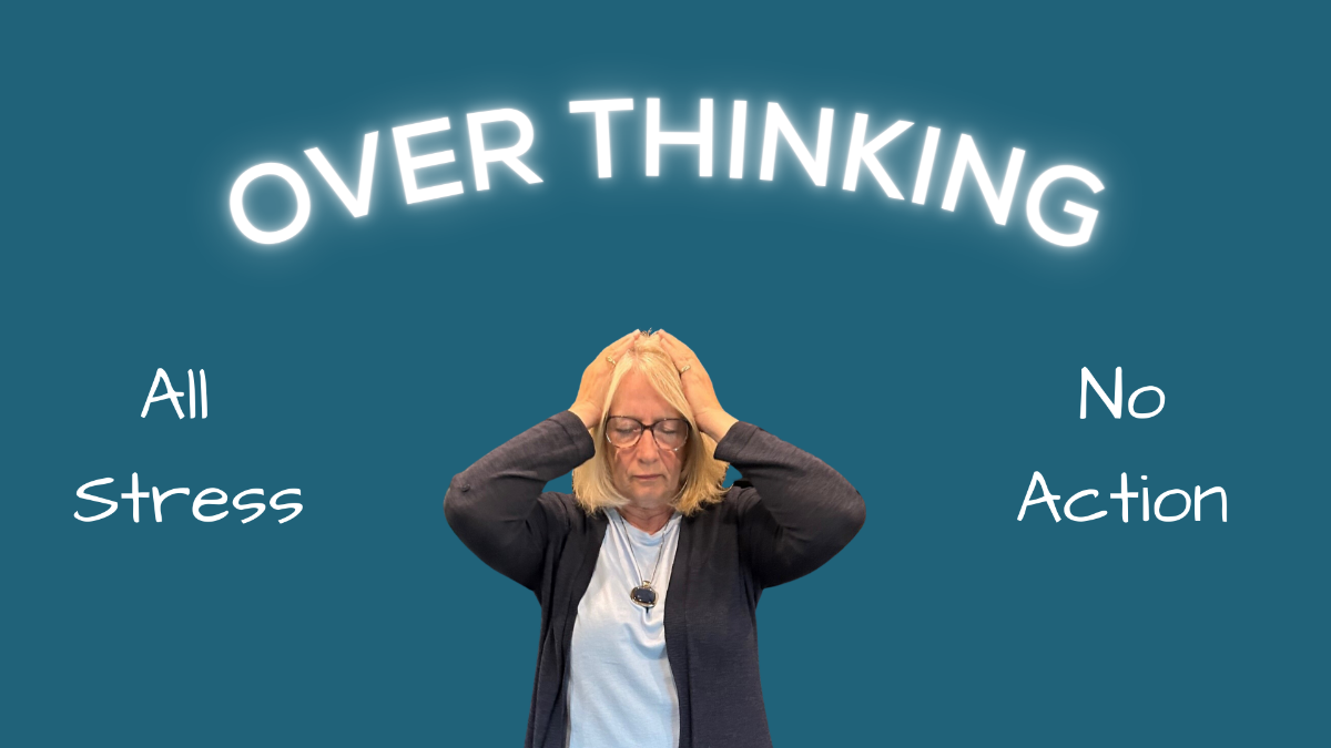 Can you stop over thinking, a participant in my workshop asked
